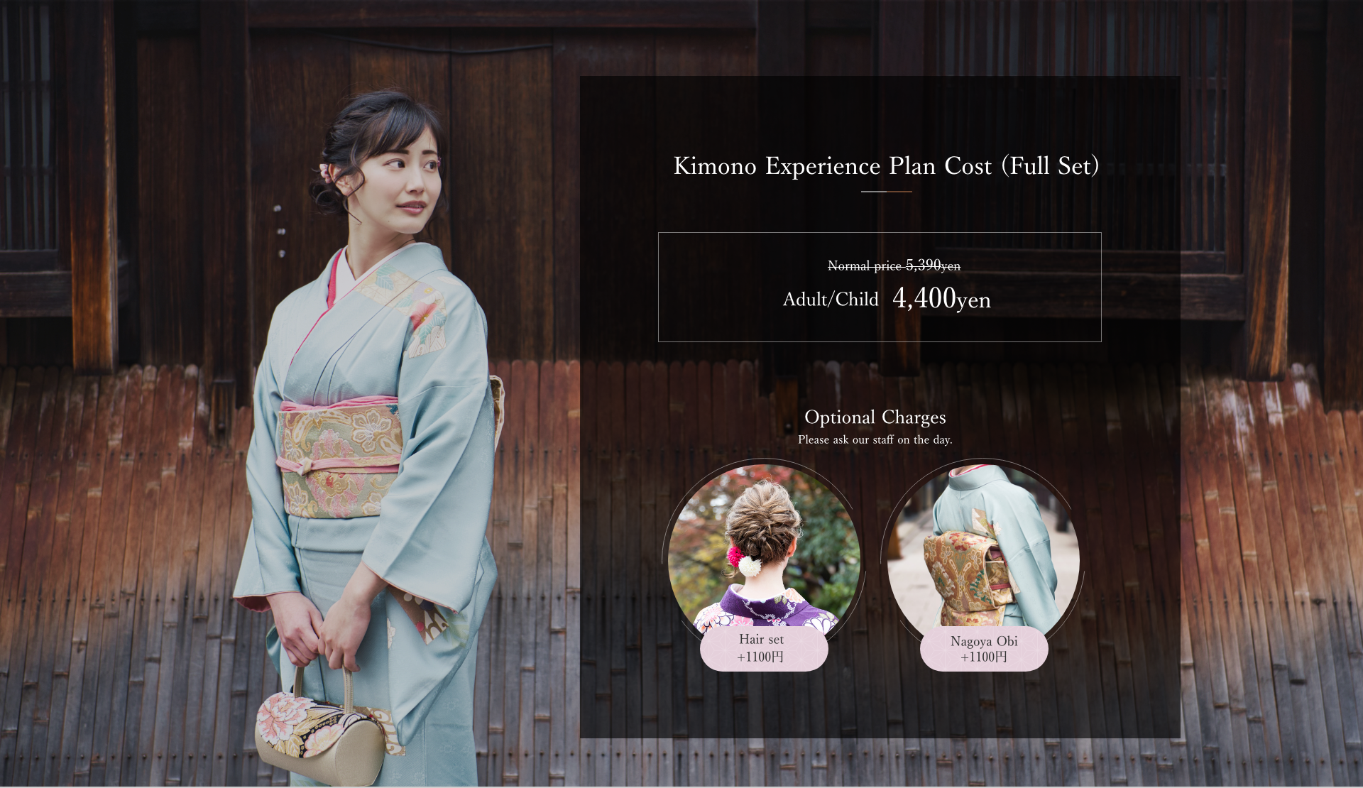 Kimono Experience Plan Cost (Full Set) - Normally 5,390 yen, now 4,400 yen for both adults and children. Optional fees (Hairstyling +1,100 yen, Nagoya Obi Belt +1,100 yen) should be requested on the day with our staff.